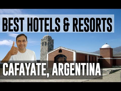 Best Hotels and Resorts in Cafayate, Argentina
