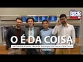 O É da Coisa, com Reinaldo Azevedo - 13/10/2020