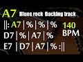 A7 blues rock backing track - 140 BPM  - Scrolling chords