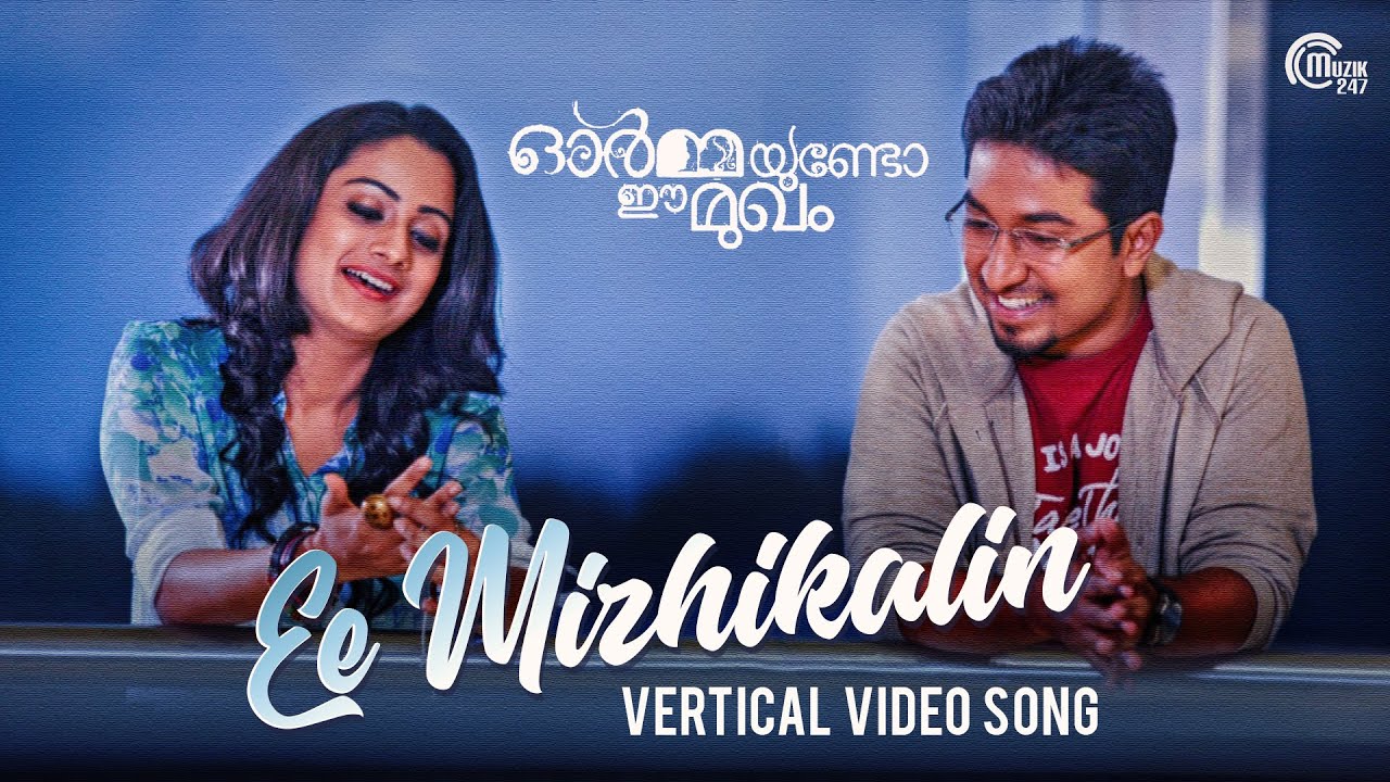 Ormayundo Ee Mukham  Ee Mizhikalin Song Vertical Video  Vineeth Sreenivasan Namitha  Shaan Rahman