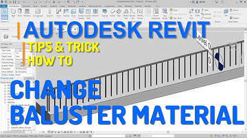 Autodesk Revit How To Change Baluster Material