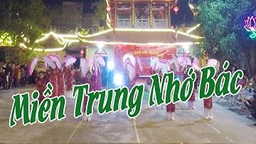 Múa bài: Miền Trung Nhớ Bác - Lễ Hội Chùa Hòa Yên - P.Thọ Xương - TP. Bắc Giang | Bắc Giang Quê Tôi