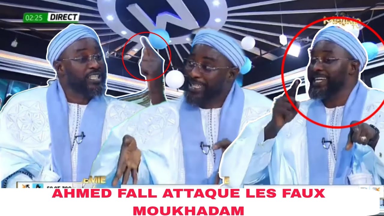 Ahmed attaque severement les faux moukhadam daniouy fen ...