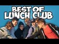 Best of Lunch Club! - May 2020