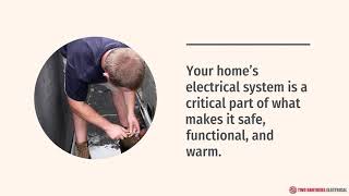 Two Brothers Electrical - Electrical Rewiring