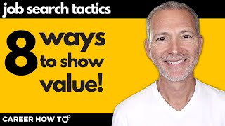 8 Ways to Show Your Value as an Employee