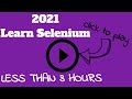 ✔ 2021 Learn Selenium From A to Z | (Video 205)