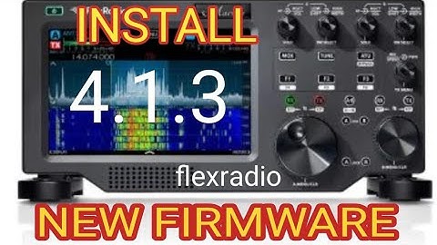 FlexRadio 8400 & Maestro C , Install Firmware v4.1.3