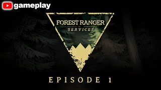 Forest Ranger Services: Episode 1 | WALKTHROUGH | FULL GAME | NO COMMENTARY | GAMEPLAY