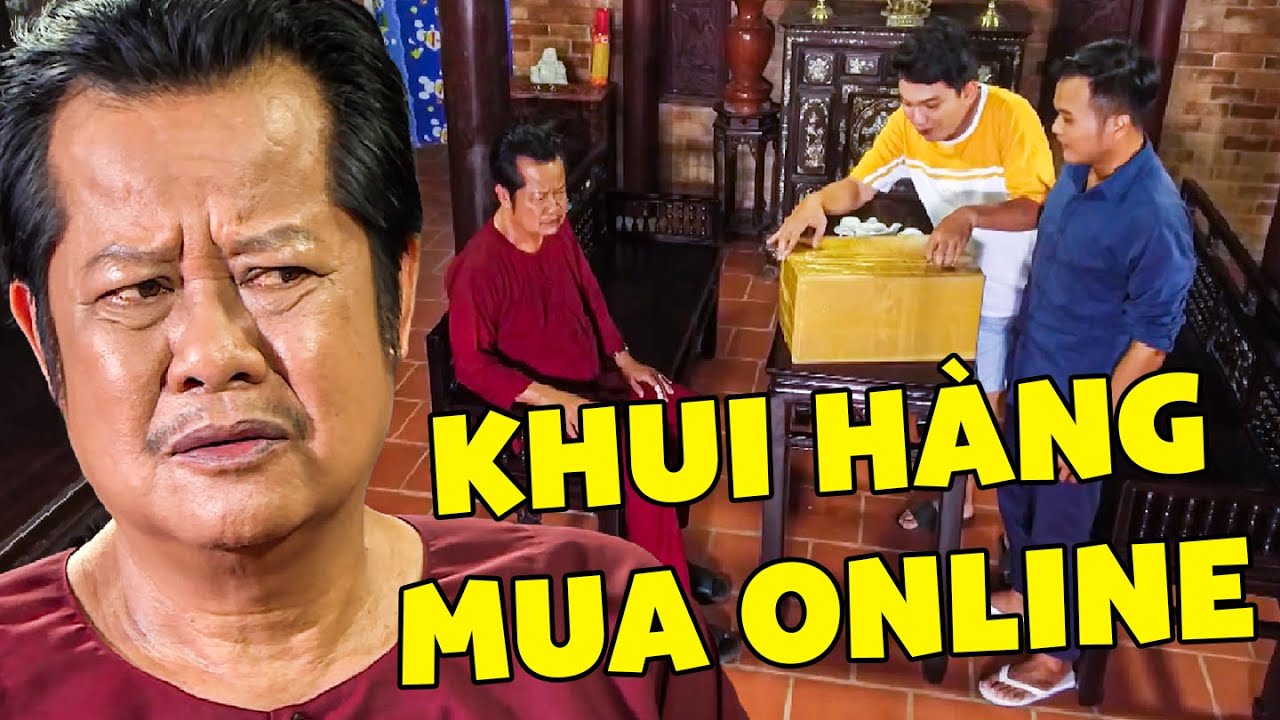 KHUI HÀNG MUA ONLINE - PHIM VIỆT NAM MỚI NHẤT | PHIM HAI LÚA MIỀN TÂY | PHIM VIỆT NAM HAY