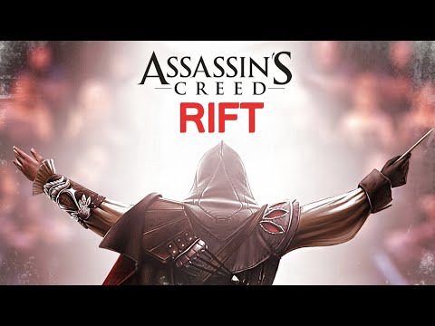 НОВЫЙ Assassin&rsquo;s Creed: RIFT (Раскол) - Без открытого МИРА, игра за БАСИМА, дата выхода!