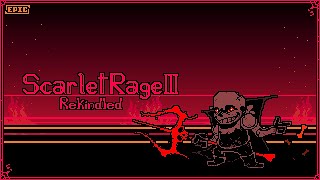 Scarlet Flare Rekindled - Scarlet Rage III (Rekindled) [OFFICIAL]