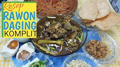 RESEP RAWON DAGING KOMPLIT || DARI RAWON,SAMBEL & TELOR ASIN ADA RESEP NYA. - Durasi: 16.56. 