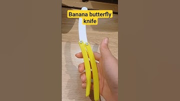 banana butterfly knife