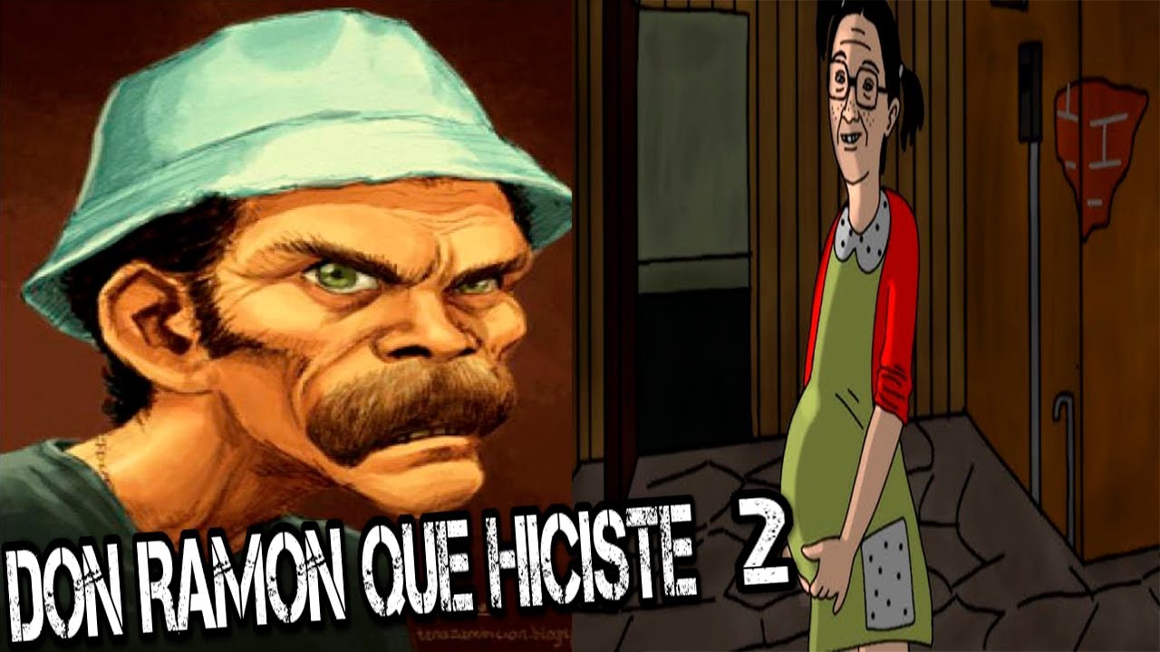Cursed Don Ramon CREEPYPASTA DEL CHAVO DEL 8 DON RAMON QUE HICISTE - YouTube