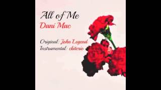 [Danielle McKnight] All of Me (John Legend cover)
