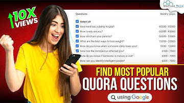 Find Quora Questions on Google to Get Traffic