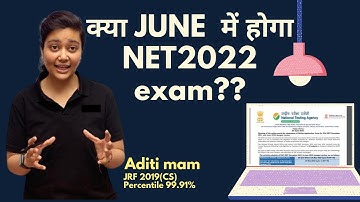 क्या June मै होगा exam या नहीं? | NTA UGC-NET Exam 2022 | By Aditi mam