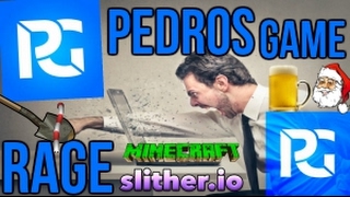PedrosGame RAGE | (Slither.io & Minecraft)
