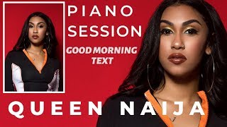 Queen Naija Special Piano Chords - Good Morning Text EASY PIANO Tutorial