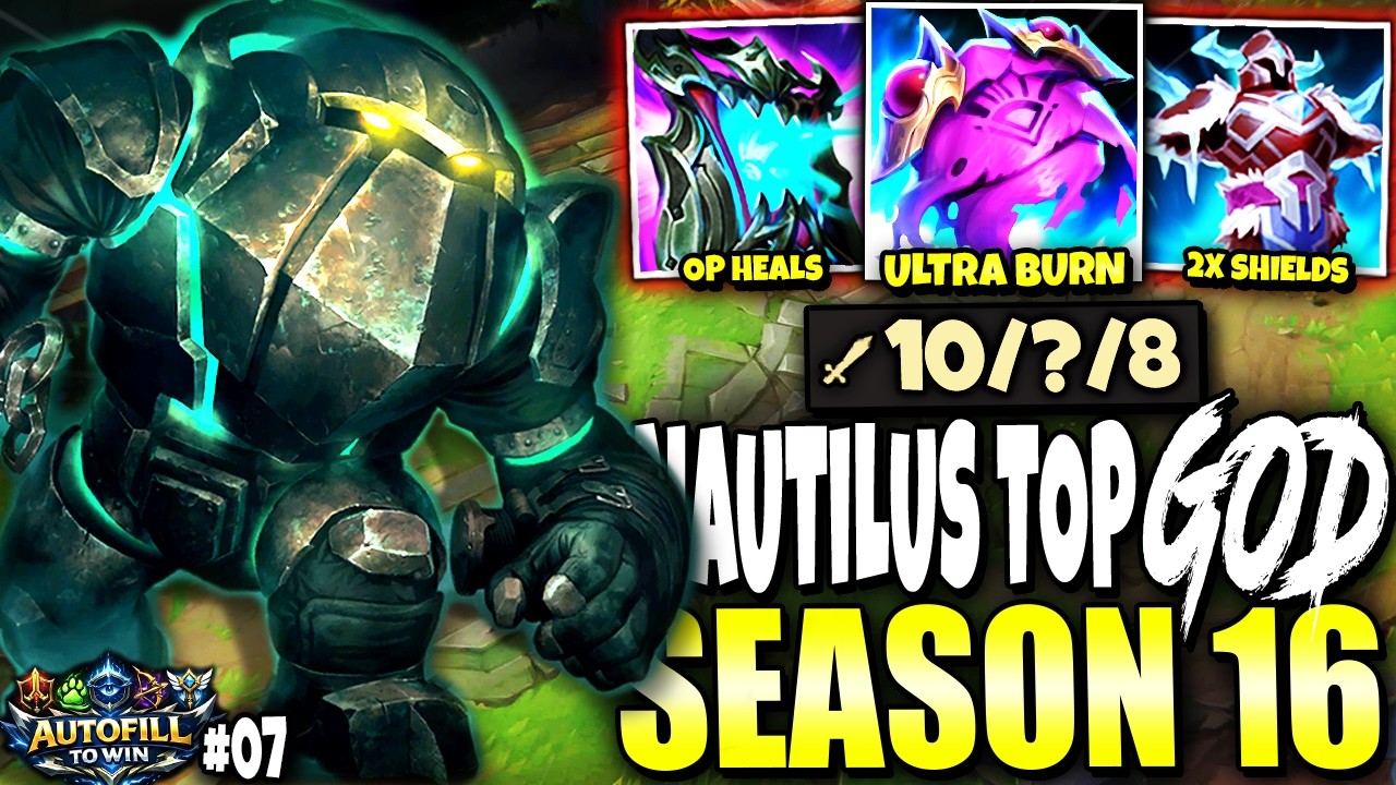 Meet the Best Season 16 Nautilus Top Lane IMMORTAL Build to CARRY 🔥 - Fill To Win #07 | s16 Gameplay
