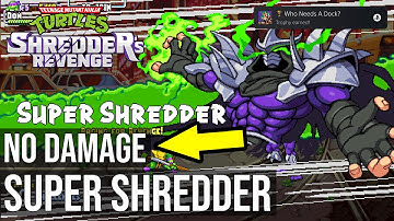 Super Shredder NO DAMAGE (Who Needs A Dock Trophy) - Teenage Mutant Ninja Turtles Shredder