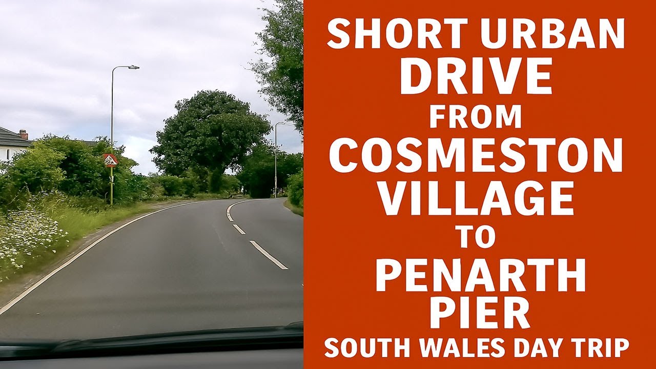 Short Urban Drive from Cosmeston Village to Penarth Pier | South Wales Day Trip
