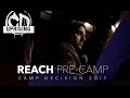 Camp decision  precamp meeting  reach recap 2017