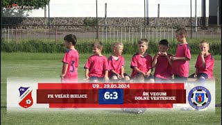 29.05.2024_U9_FK Veľké Bielice vs ŠK VEGUM Dolné Vestenice