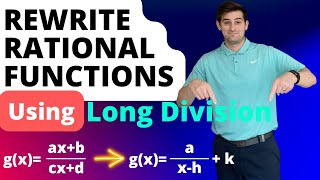 Rewrite Rational Functions Using Long Division