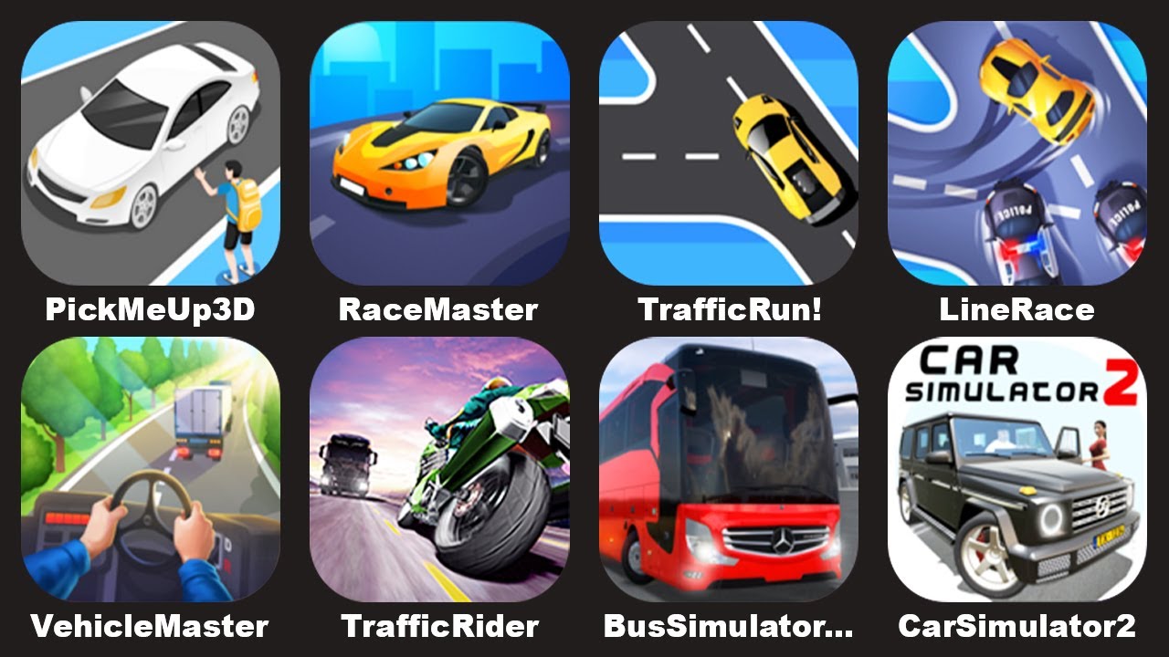 Race Master 3D,Traffic Run,Bus Simulator,Car Simulator 2,Traffic Rider,Line Race,Vehicle Masters