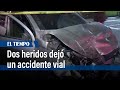 Dos heridos dejó un accidente vial en Puente Aranda | El Tiempo