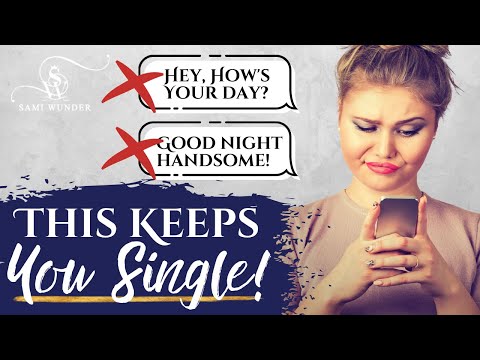 5 Texting MISTAKES That Keep You Single | Sami Wunder