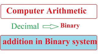 subtraction in binary system computer arithmetics
