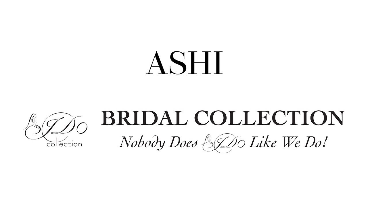 ASHI I DO Bridal Manufacturing Video