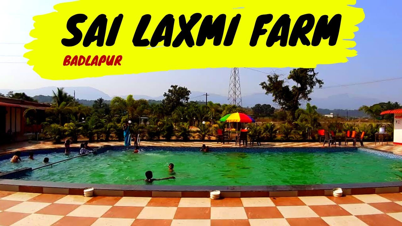 Sai Laxmi Farm And Resort Badlapur Farm House At Badlapur Group Corporate Family Picnic Youtube