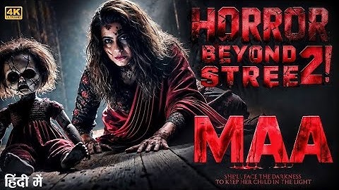 MAA - Movie Full HindiMovie2025| Kajol, Ronit, Indraneil, Kherin, Jitin | Vishal Furia | 27th June