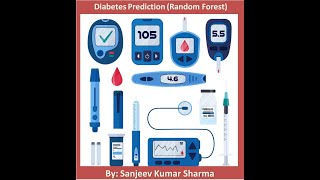 Diabetes Data Random Forest Analysis and Prediction