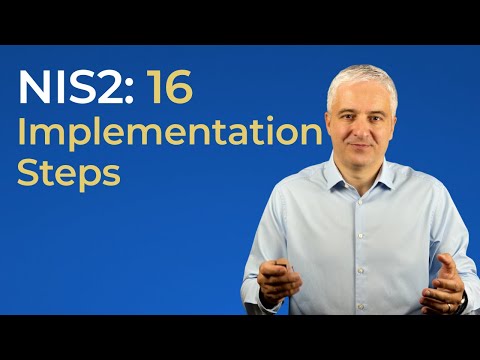NIS2 Implementation: 16 Steps for Quicker Compliance