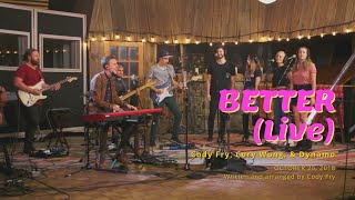 [번역공장] 모두가 알았으면 하는 아티스트🔥 Better (Live) - Cody Fry, Cory Wong, & Dynamo  [ 초월번역 / 가사 / 자막/ 해석 ] - HD