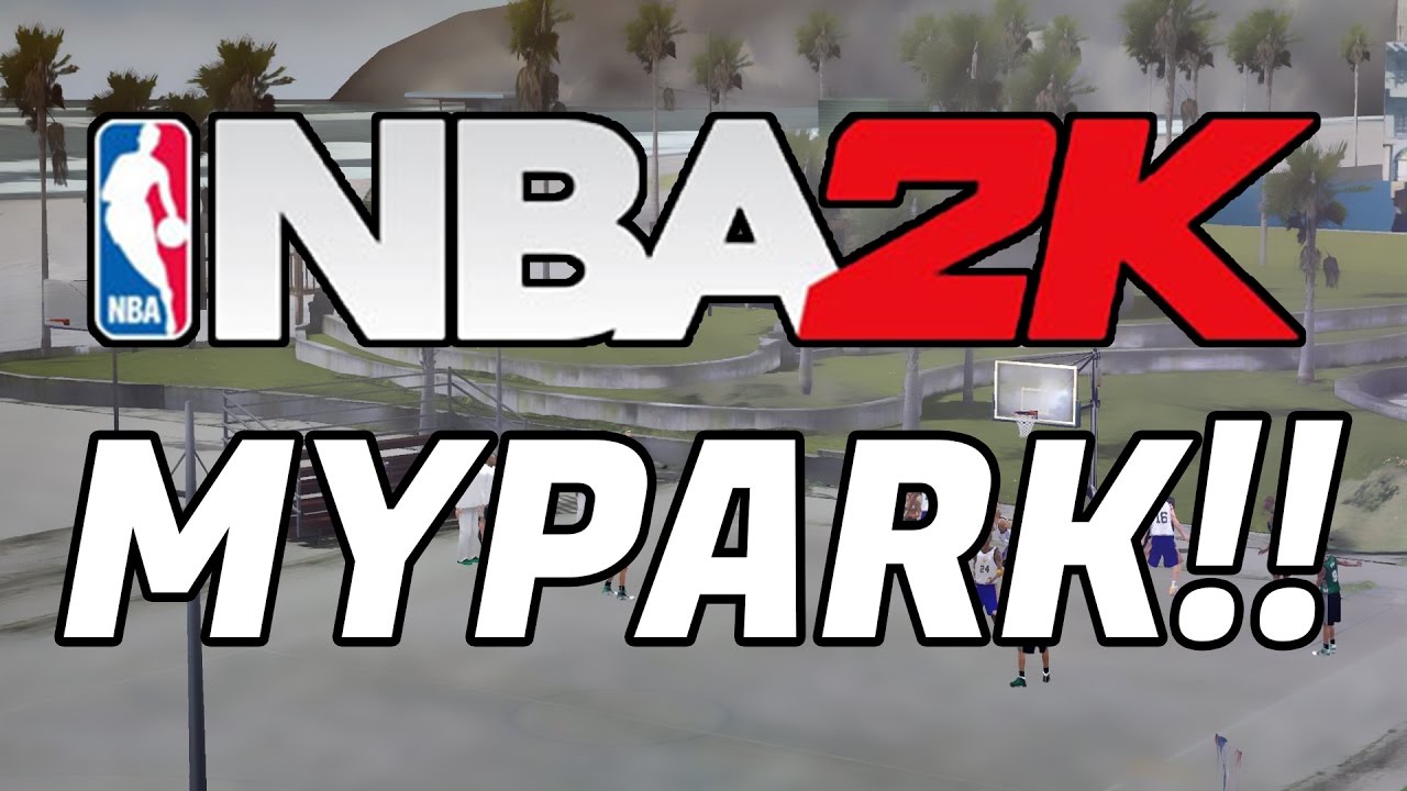 NBA 2K | MYPARK FROM 2K10 - 2K18 - YouTube