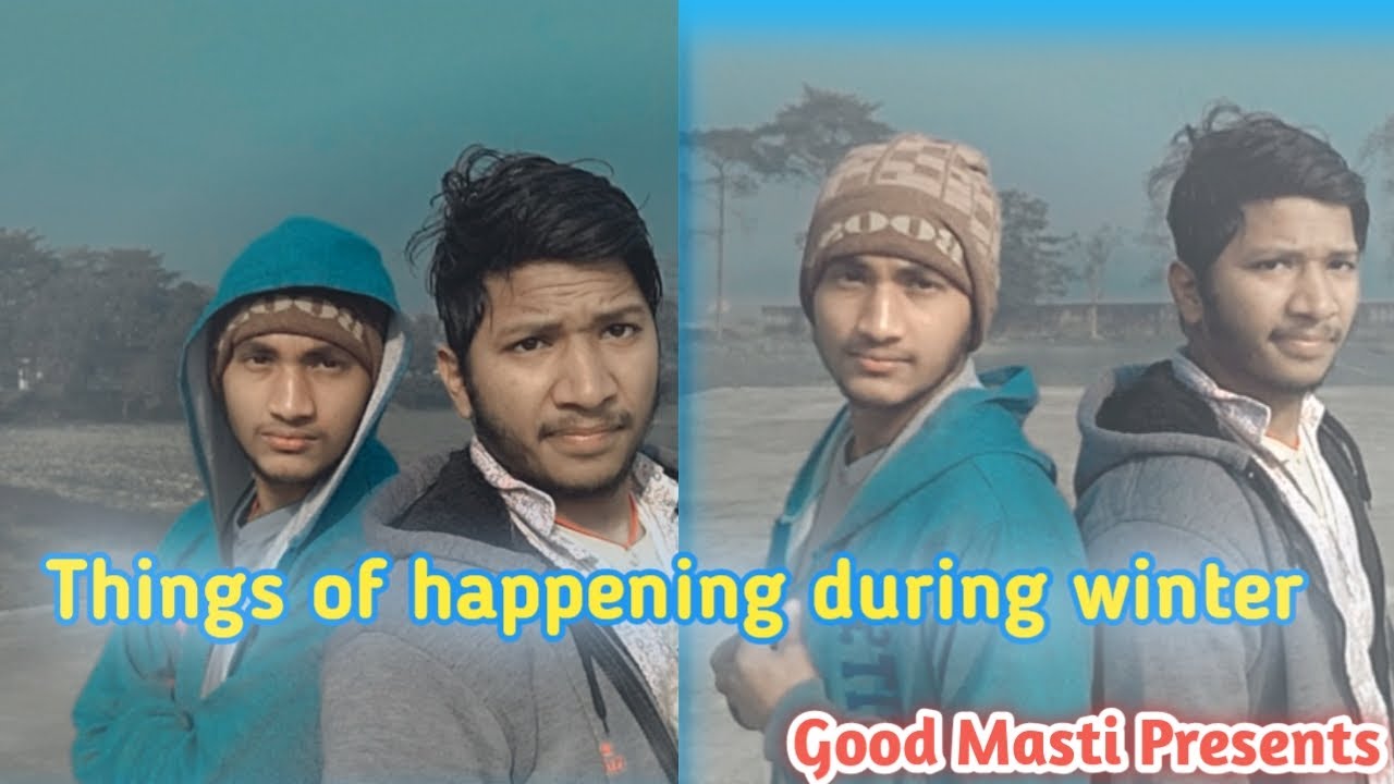 Things of happening during winter | Comedy video | Good masti