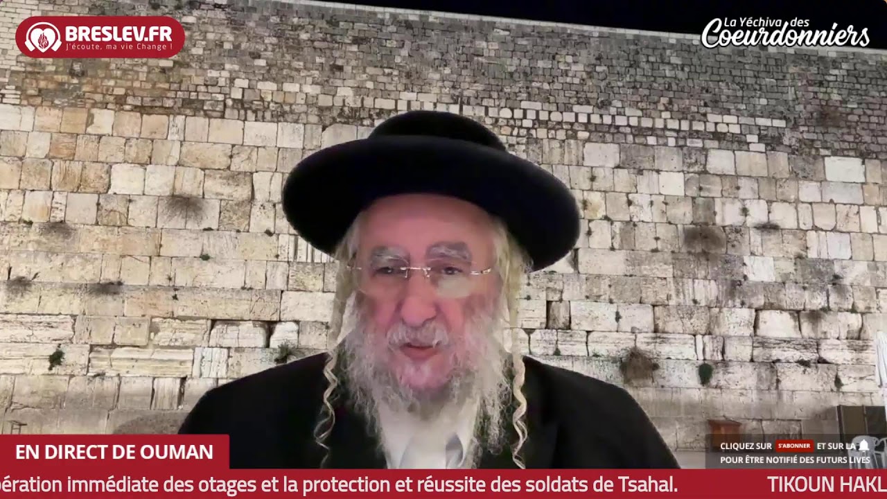 Histoires, Visions & Rêves de Rabbi Nahman 37 -1 -22 mai -