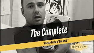 The Complete Cheeky Freak of the Week (A compilation w/ Karl Pilkington, Ricky Gervais, Merchant)