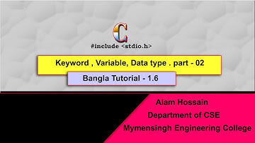 C programming  Keyword, variable and Data type   part 2  Bangla tutorial   1 6