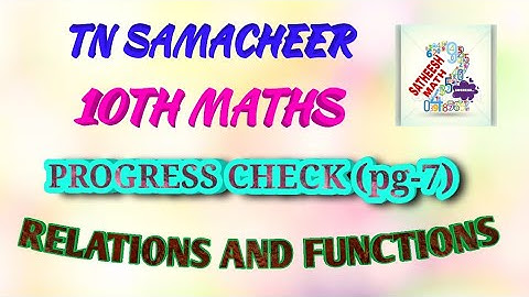 #10 MATHS #RELATION AND FUNCTION # PROGRESS CHECK