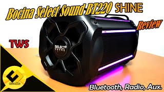 Bocina Select Bt220 Shine Review