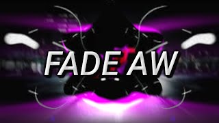 DJ FADE AW ( WAN GOMBEL) FULL BASS?