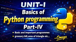 How to solve programming questions using python?|UNIT-1,Basics of python programming (part-IV)~Omega