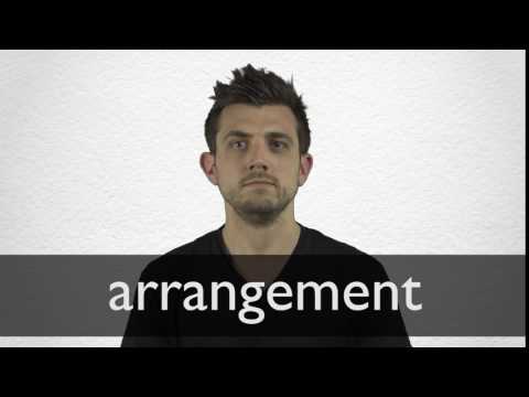 How to pronounce ARRANGEMENT in British English